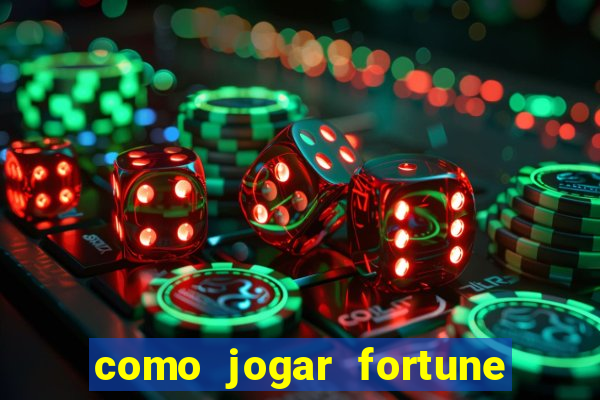 como jogar fortune tiger sem depositar